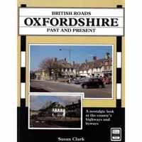 British roads Oxfordshire past and present