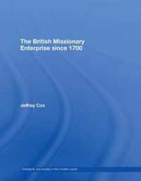 The British Missionary Enterprise since 1700