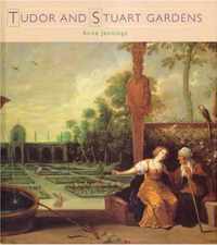 Tudor and Stuart Gardens