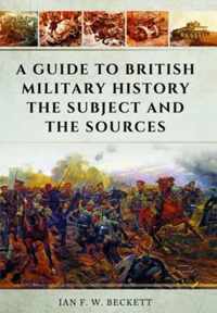 Guide to British Military History