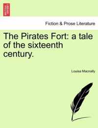 The Pirates Fort