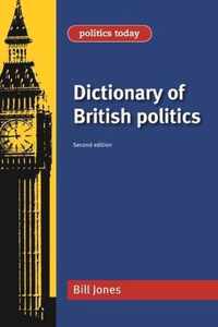 Dictionary of British Politics