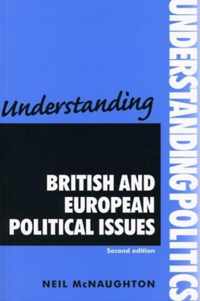 Understanding British And European Political Issues