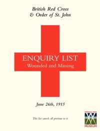 British Red Cross and Order of St John Enquiry List for Wounded and Missing