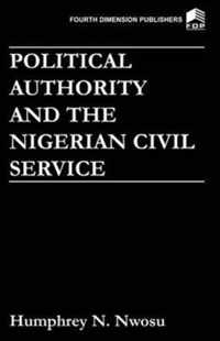 Political Authority and the Nigerian Civil Service