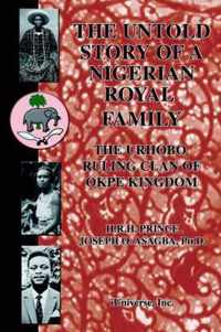 Untold Story of a Nigerian Royal Family
