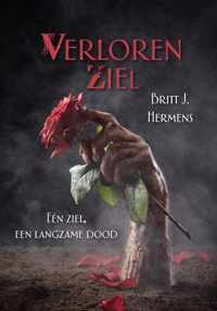 Verloren Ziel - Eén ziel, een langzame dood