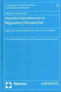 Harmful Interference in Regulatory Perspective