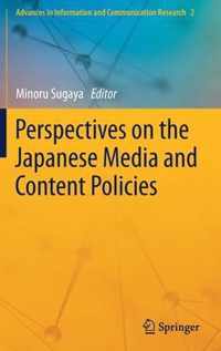 Perspectives on the Japanese Media and Content Policies