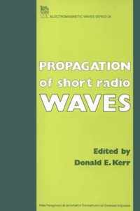 Propagation of Short Radio Waves