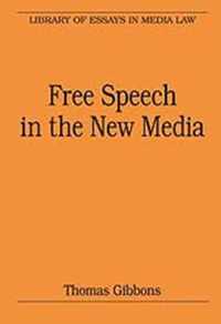 Free Speech in the New Media