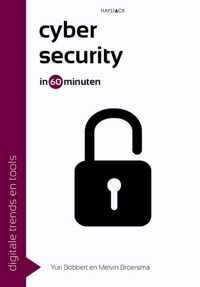 Cybersecurity in 60 minuten - Melvin Broersma, Yuri Bobbert - Paperback (9789461263032)