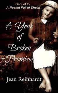 A Year of Broken Promises