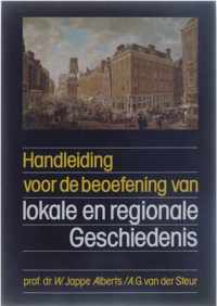 Handboek voor de beoefening van lokale en regionale geschiedenis