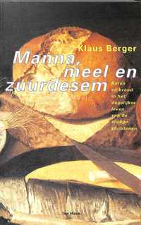 Manna, meel en zuurdesem