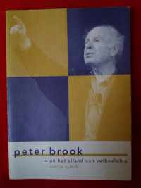 Peter Brook en het eiland van verbeelding