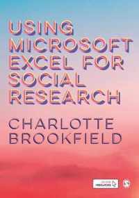 Using Microsoft Excel for Social Research