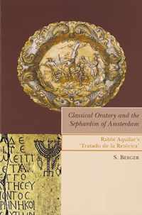 Classical oratory and the sephardim of Amsterdam