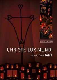 Christe Lux Mundi: Music From Taize