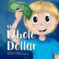 The Whole Dollar