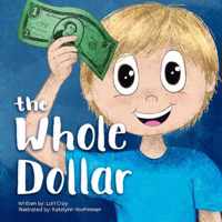 The Whole Dollar