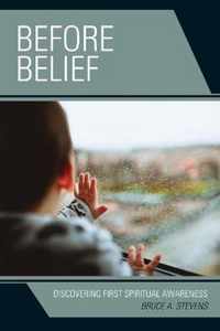 Before Belief: Discovering First Spiritual Awareness