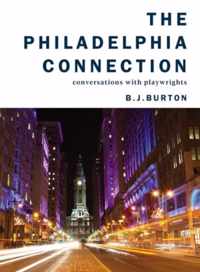The Philadelphia Connection - Conversations with Playwrights