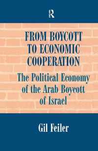 From Boycott to Economic Cooperation