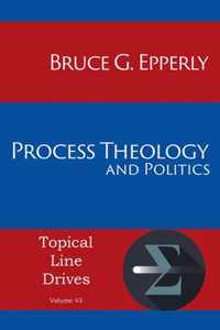 Process Theology and Politics