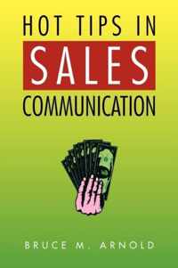 Hot Tips in Sales Communication