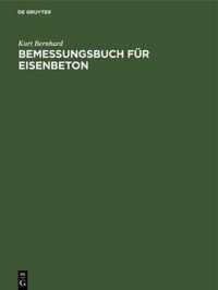 Bemessungsbuch Fur Eisenbeton