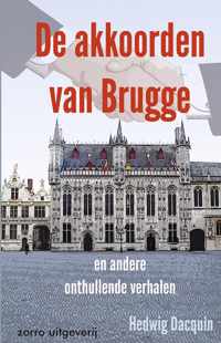 De akkoorden van Brugge en andere onthullende verhalen