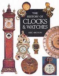 The History of Clocks and Watches