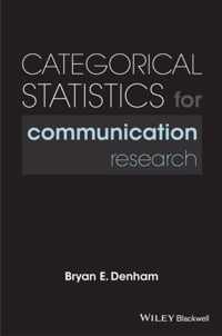 Categorical Statistics for Communication Research
