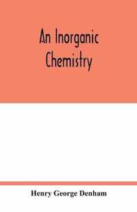 An inorganic chemistry