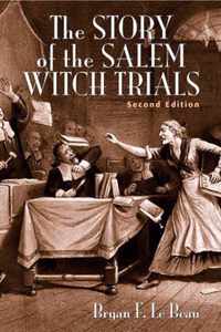 The Story of the Salem Witch Trials