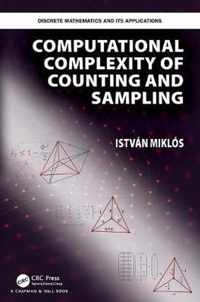 Computational Complexity of Counting and Sampling