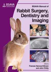 BSAVA Manual of Rabbit Surgery, Dentistry and Imaging