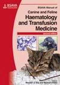 Bsava Manual Of Canine And Feline Haematology And Transfusio