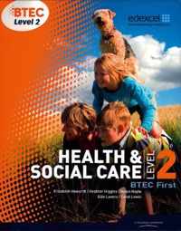 BTEC Level 2 First Health and Social Care Student Book