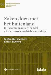 Beroepsvereniging voor Boekhoudkundige Beroepen (BBB), nr. 38 0 -   Zaken doen met het buitenland. Intracommunautaire handel, uitvoer-invoer en driehoeksverkeer