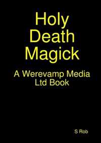 Holy Death Magick