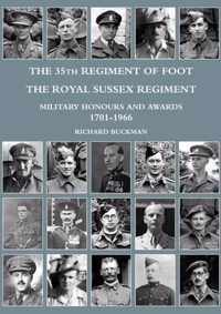 The 35th Regiment of Foot, the Royal Sussex Regiment
