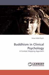 Buddhism in Clinical Psychology