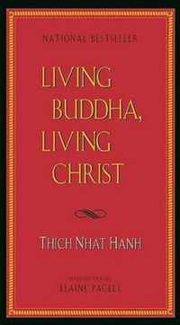 Living Buddha, Living Christ