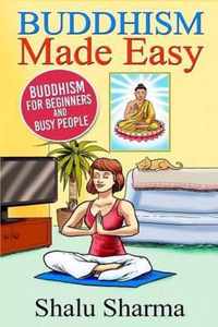 Buddhism Made Easy