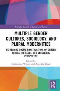 Multiple Gender Cultures, Sociology, and Plural Modernities