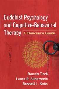 Buddhist Psychology and Cognitive-Behavioral Therapy