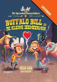 De Sprookjeshuwelijken 1 -   Buffalo Bill en de kleine zeemeermin met luisterboek