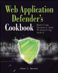 Web Application Defender'S Cookbook